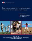 Guía sobre prescripción de ejercicio en casos de riesgo cardiovascular