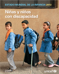 Informe sobre el estado mundial de la infancia con discapacidad 2013