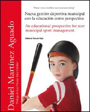 Nueva gestión deportiva municipal con la educación como perspectiva