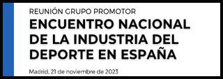 1ª reunión del grupo promotor del Encuentro Industria del Deporte