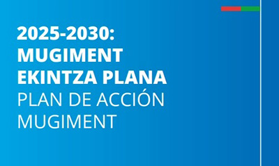 El Gobierno Vasco presentó el Plan de Acción Mugiment 2025-2030