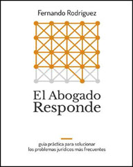 “El abogado responde”, un libro de consulta y divulgación jurídica