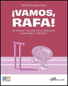 José María Buceta ha publicado su nuevo libro: ¡Vamos, Rafa!