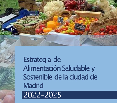 Ayuntamiento de Madrid aprueba la estrategia de alimentación saludable