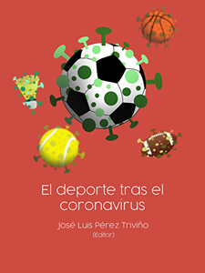 J. L. Pérez Triviño ha publicado el libro El deporte tras el coronavirus