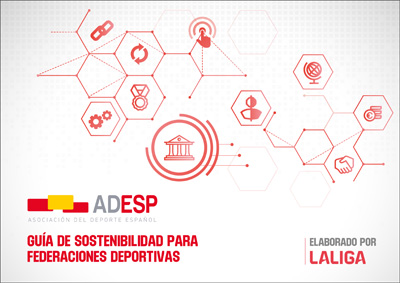 Guía de Sostenibilidad para las Federaciones Deportivas Españolas